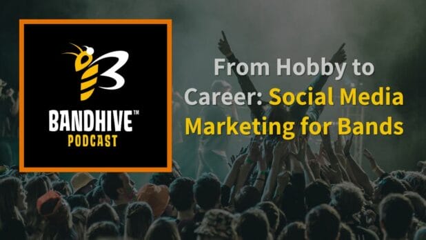 Episode art: From Hobby to Career: Social Media Marketing for Bands